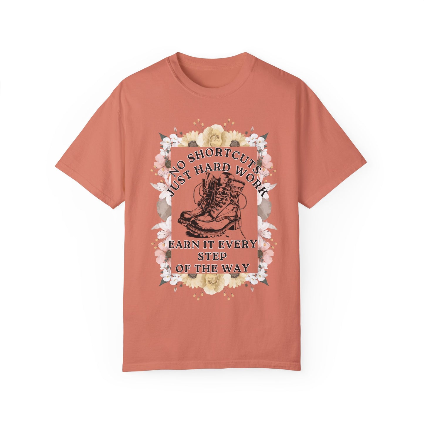 No Shortcuts, Just Hard Work Women's T-Shirt