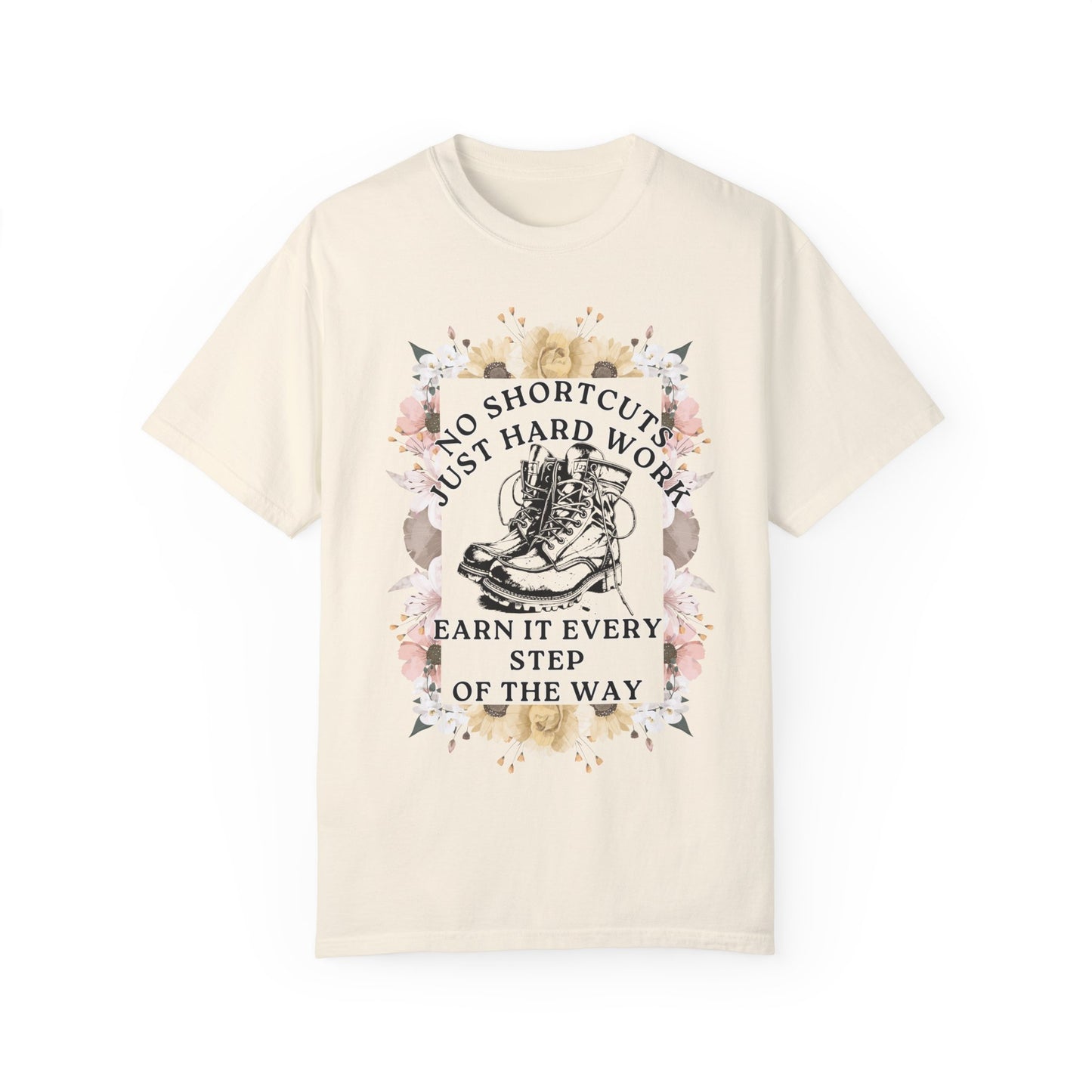 No Shortcuts, Just Hard Work Women's T-Shirt