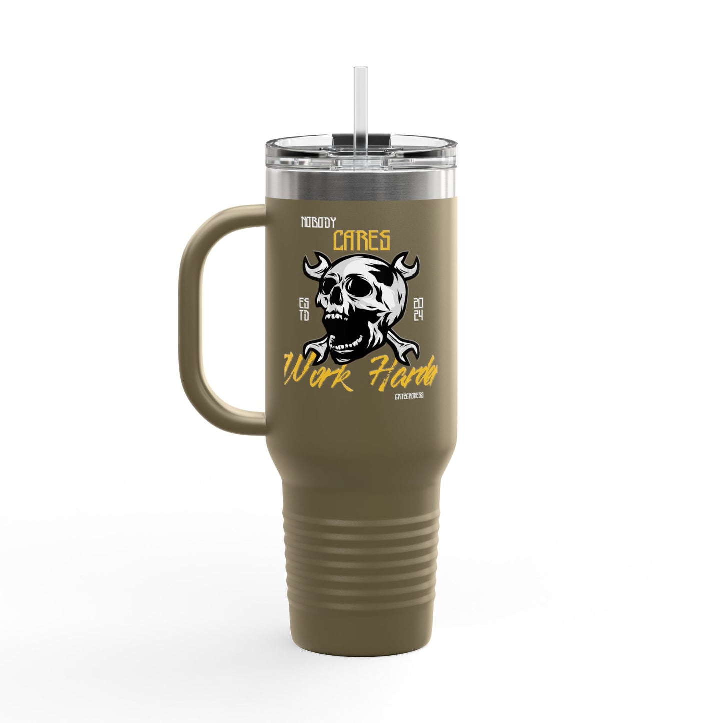 Nobody Cares, Work Harder Tumbler – Fuel Your Grind