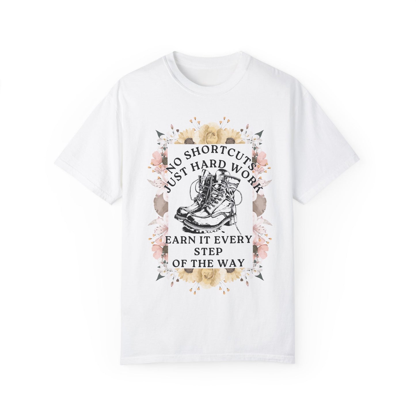 No Shortcuts, Just Hard Work Women's T-Shirt