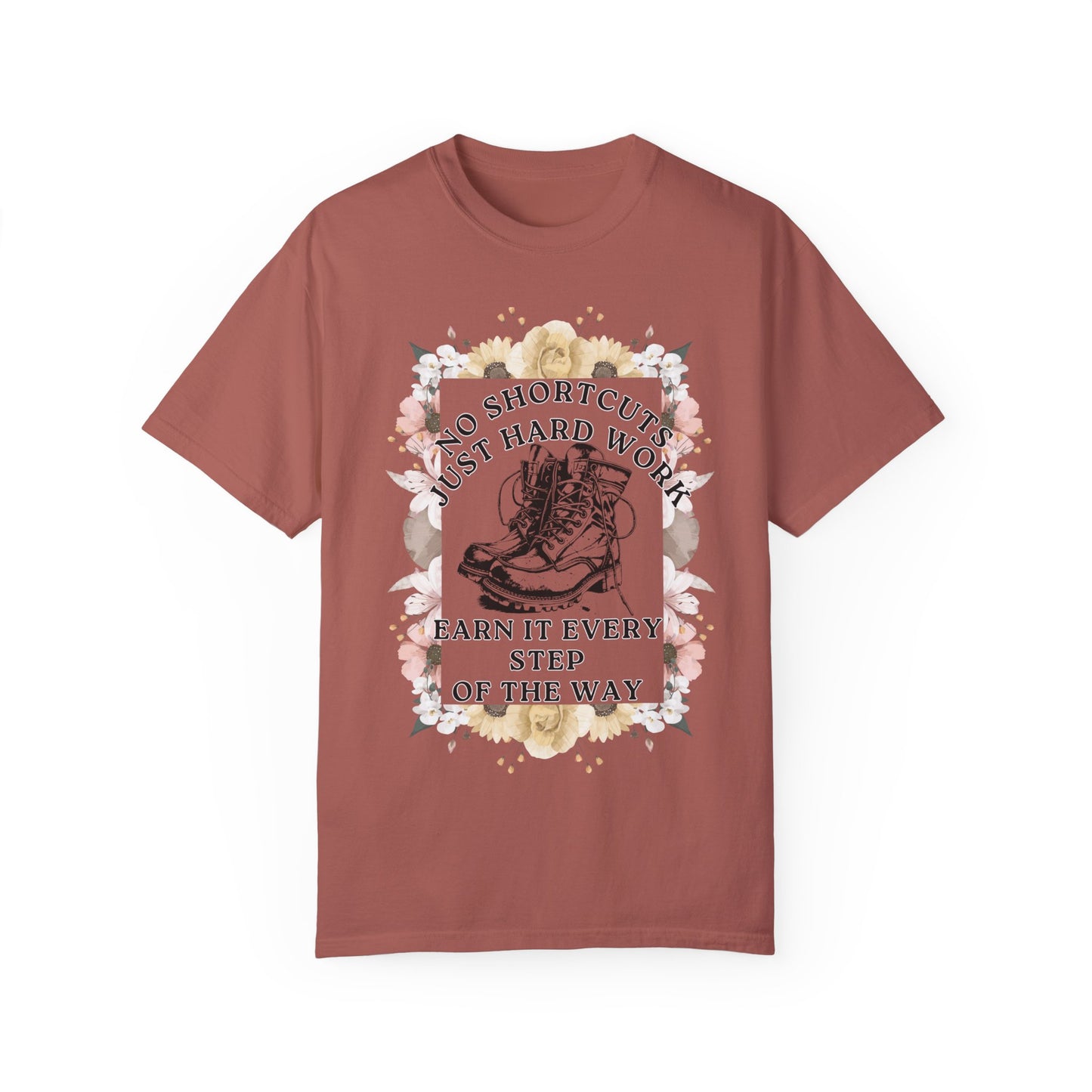 No Shortcuts, Just Hard Work Women's T-Shirt