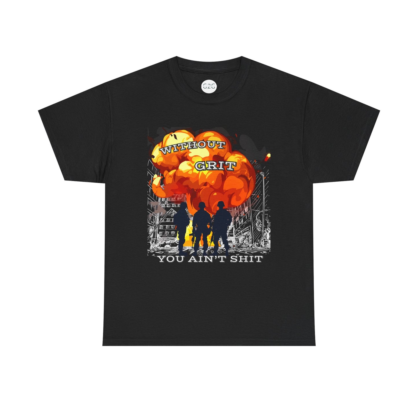 Without Grit You Ain’t Sh*t Military T-Shirt