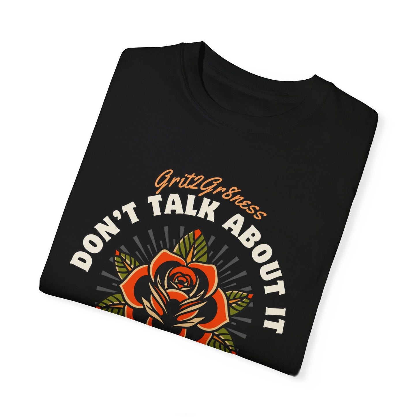 Unisex Garment-Dyed T-Shirt- "Be About It" Tee