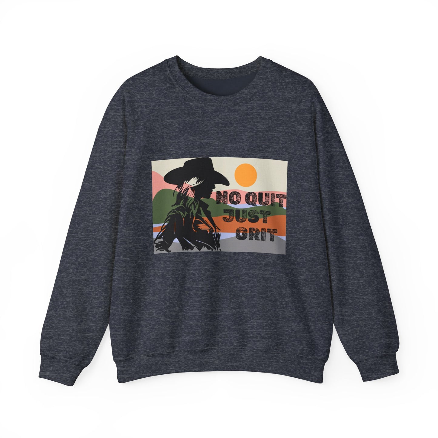 No Grit, Just Quit Women's Crewneck Sweatshirt
