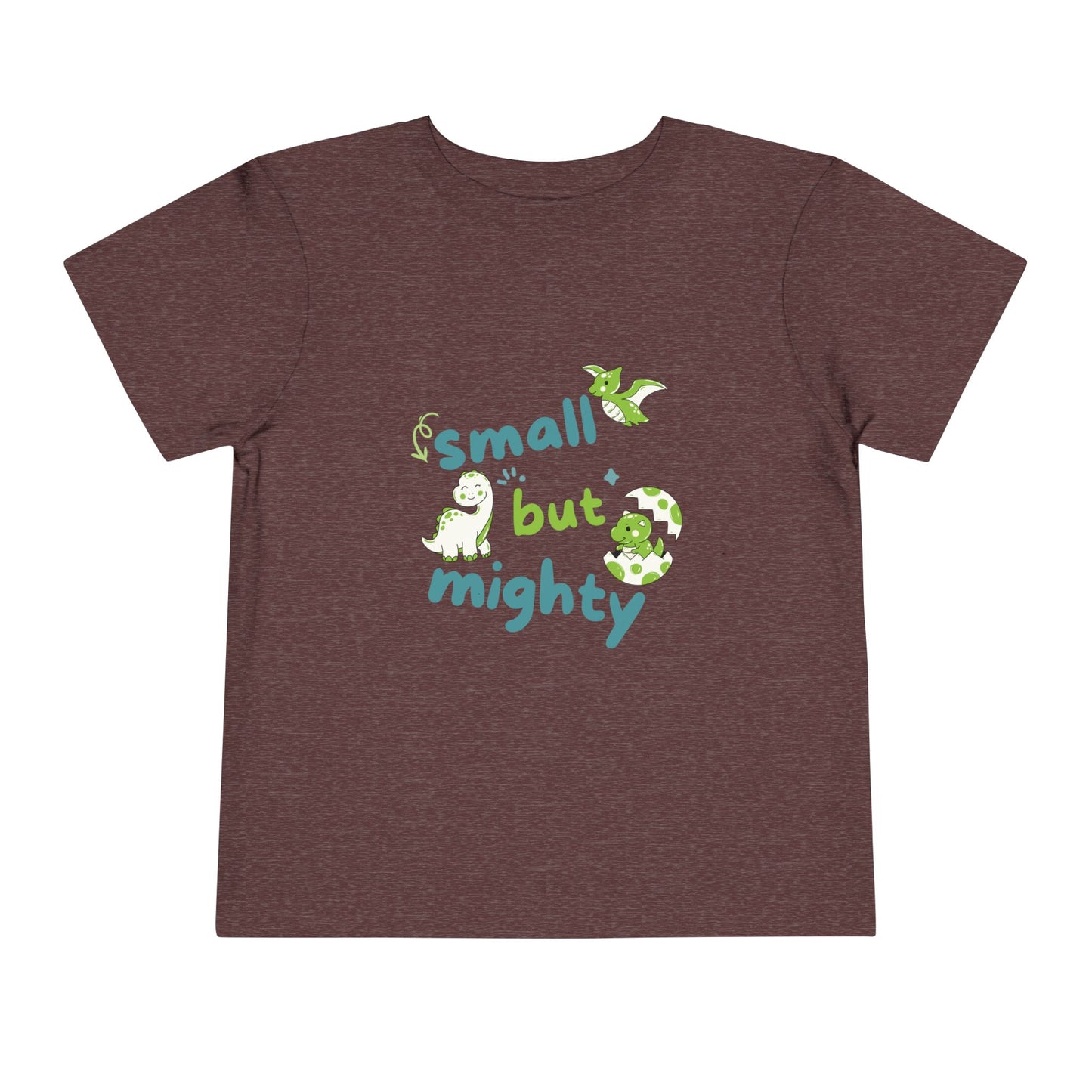 KIDS Toddler T "Small But Mighty" Dino