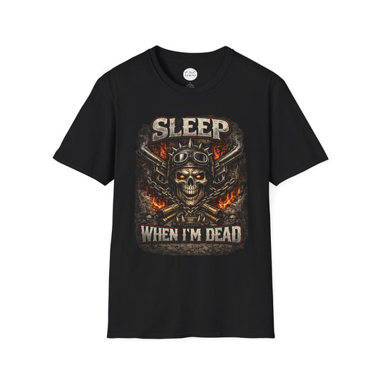 MENS Sleep When I'm Dead T