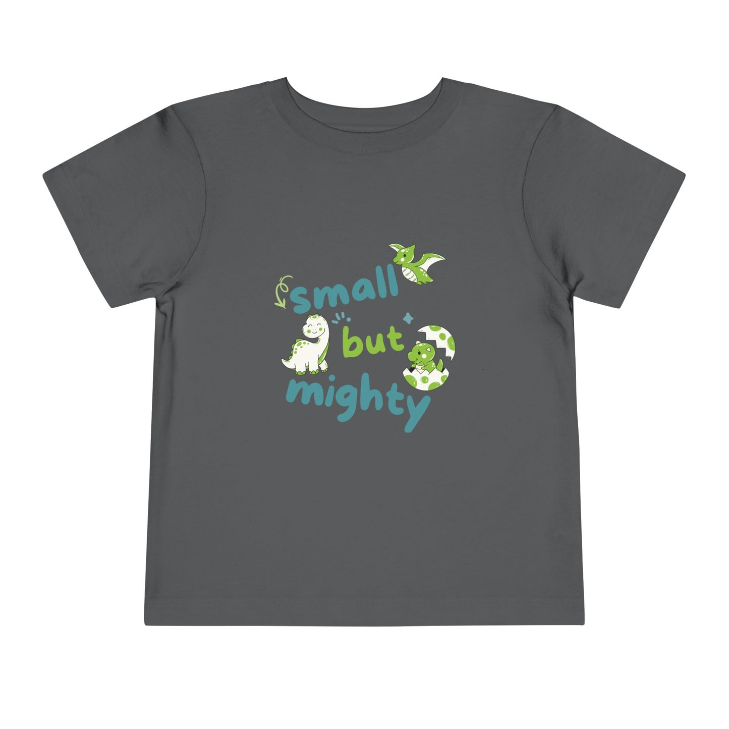 KIDS Toddler T "Small But Mighty" Dino