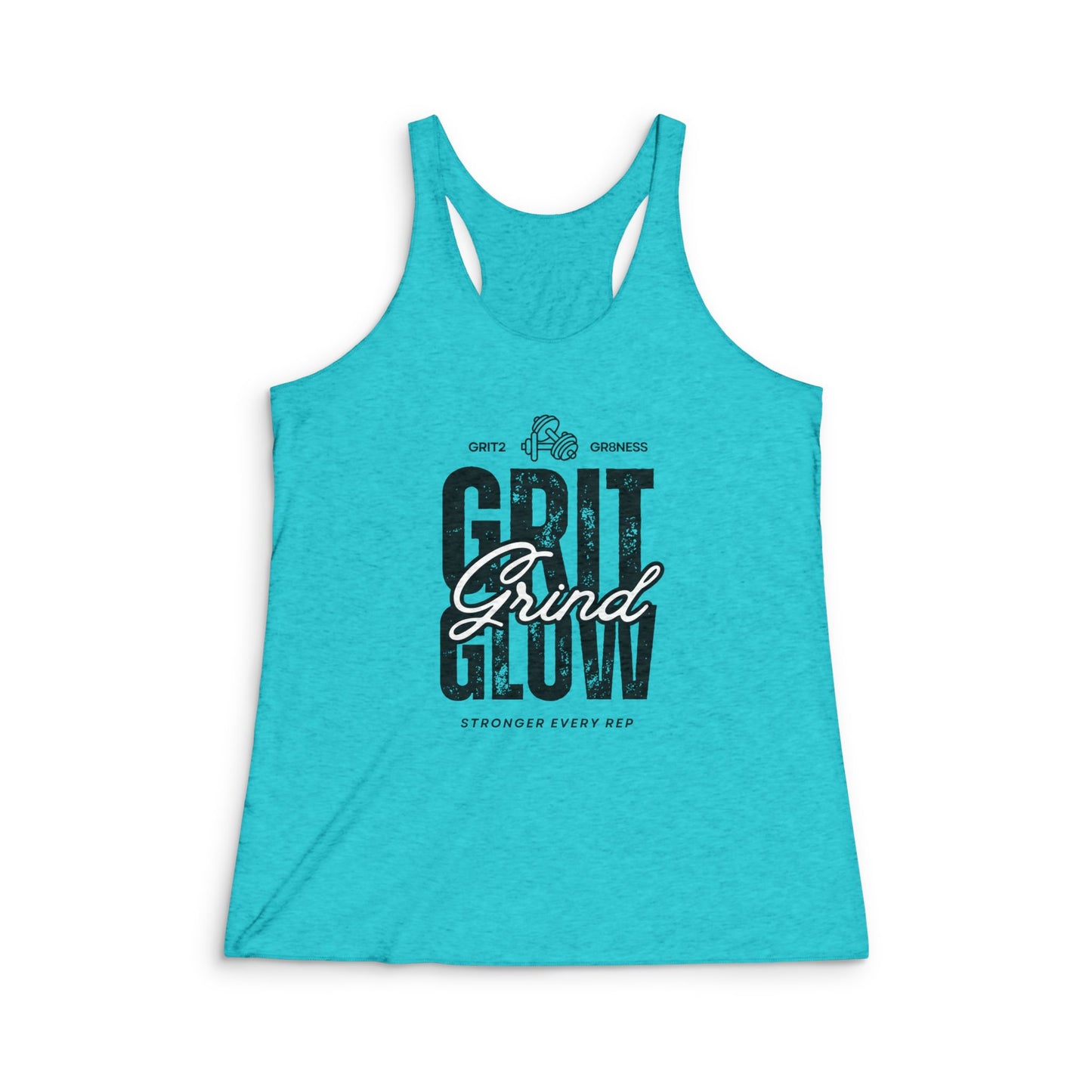 WOMENS "Grit. Grind. Glow." Racerback Tank