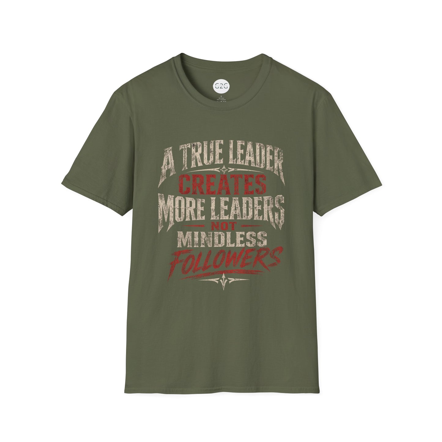 MENS "A True Leader" T